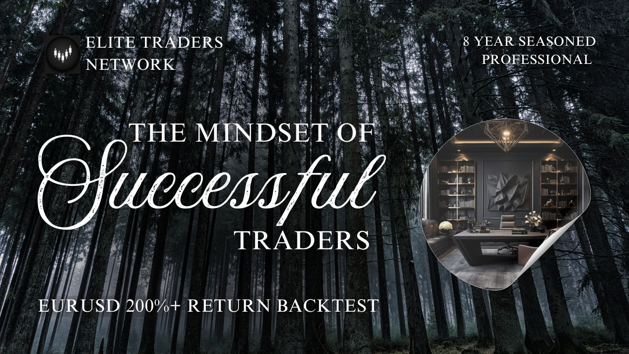 The Mindset of Successful Traders - Elite Trading Network